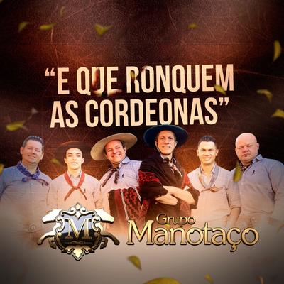 Campeiro Amor By Grupo Manotaço's cover