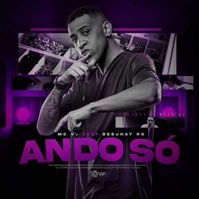 Ando Só By MC V7, Deejhay RB's cover