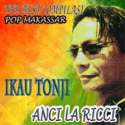The Best Compilasi Pop Makasar I Kau Tonji's cover