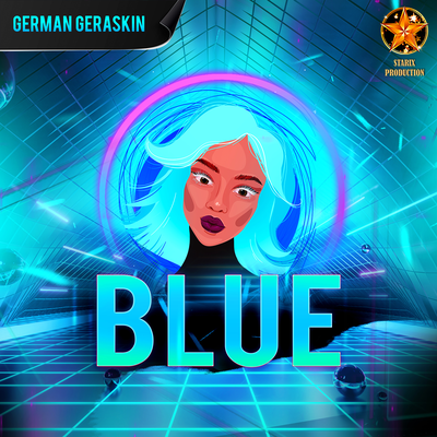 Blue (Da Ba Dee) By German Geraskin, Diana Astrid's cover