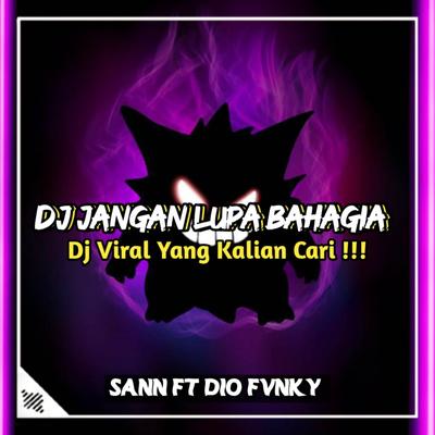 DJ Jangan Lupa Bahagia's cover