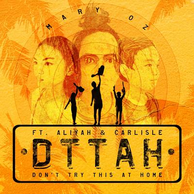 DTTAH (Don't Try This At Home)'s cover