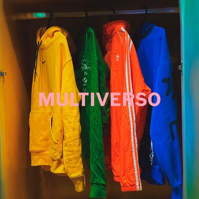 Multiverso By 7 Minutoz's cover