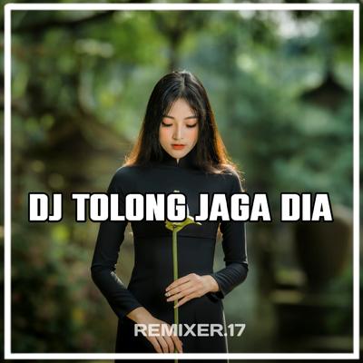 DJ TOLONG JAGA DIA (Remix)'s cover