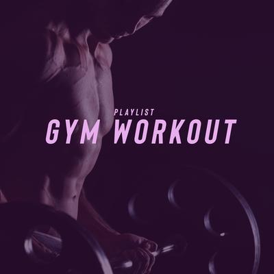 Playlist Gym Workout's cover
