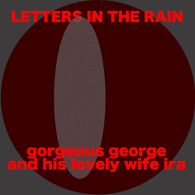 Gorgeous George and His Lovely Wife Ira's avatar image