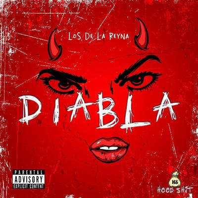 Diabla By Los De La Reyna's cover