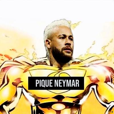 Pique Neymar (feat. Nuzzin)'s cover