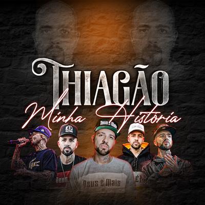 Minha História By Thiagão's cover