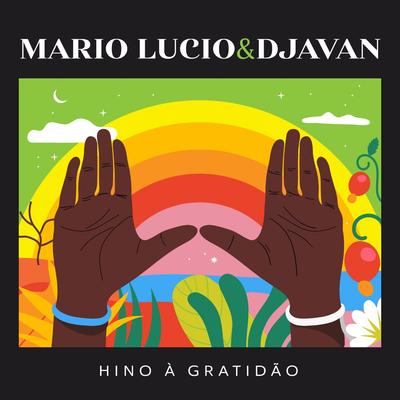 Hino à Gratidão By Mario Lucio, Djavan's cover