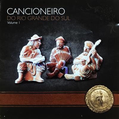 Cancioneiro do Rio Grande do Sul, Vol. 1's cover
