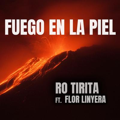 Fuego en la piel (feat. Flor Linyera)'s cover