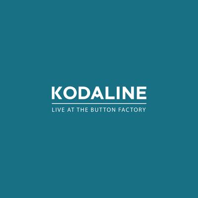 All I Want (Live At The Button Factory) By Kodaline's cover