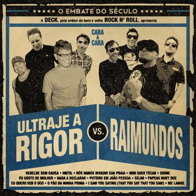 Rebelde Sem Causa By Raimundos's cover
