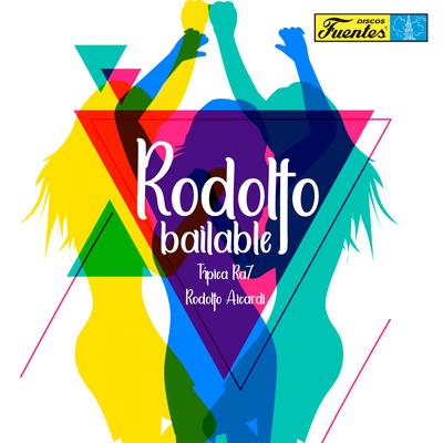 Rodolfo Bailable's cover