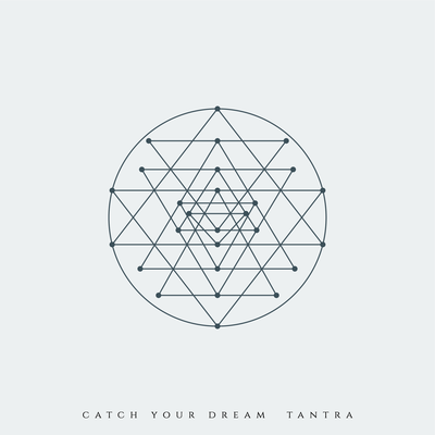 Tantra By Catch Your Dream's cover