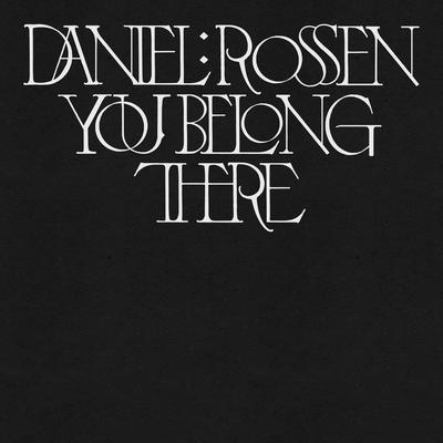 The Last One By Daniel Rossen's cover