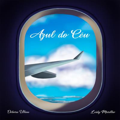 Azul do Céu By Débora Ulhoa, Leidy Murilho's cover