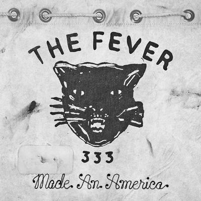 Made An America By FEVER 333's cover