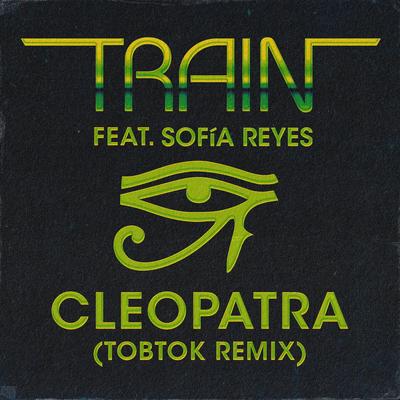 Cleopatra (feat. Sofía Reyes) (Tobtok Remix)'s cover