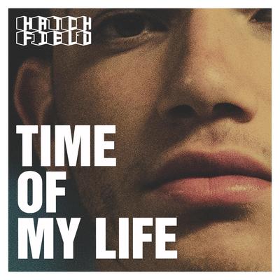 Time of my life By Hatchfield's cover