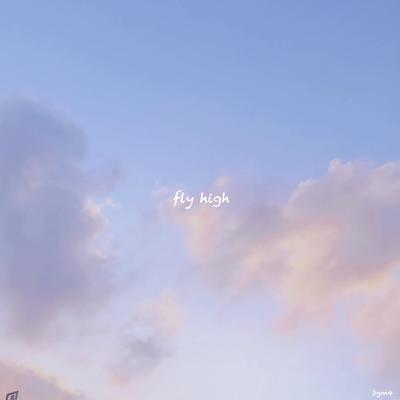 Fly High (feat. MiMi)'s cover