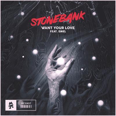 Want Your Love By Stonebank,  EMEL's cover