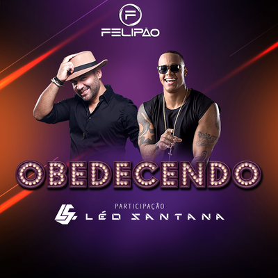 Obedecendo By Felipão, Leo Santana's cover