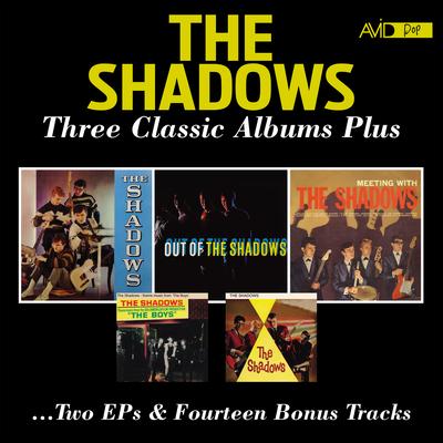 Three Classic Albums Plus (The Shadows / Out of the Shadows / Meeting with the Shadows) (Digitally Remastered)'s cover