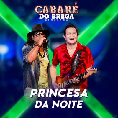 Princesa da Noite - Ao Vivo's cover