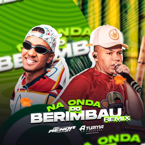 Onda do Berimbau (Remix)'s cover