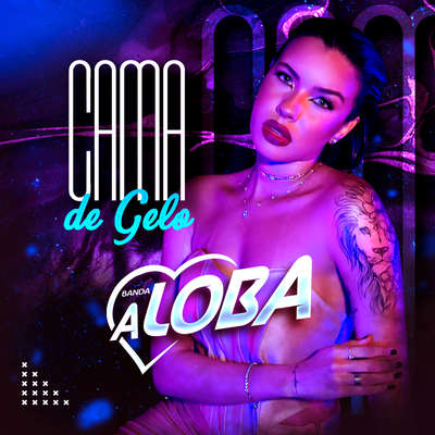 Cama de Gelo By Banda A Loba's cover