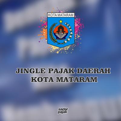Jingle Pajak Daerah Kota Mataram's cover