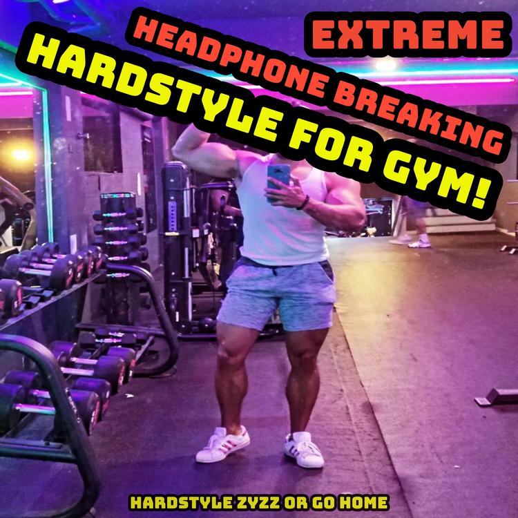 HARDSTYLE ZYZZ OR GO HOME's avatar image