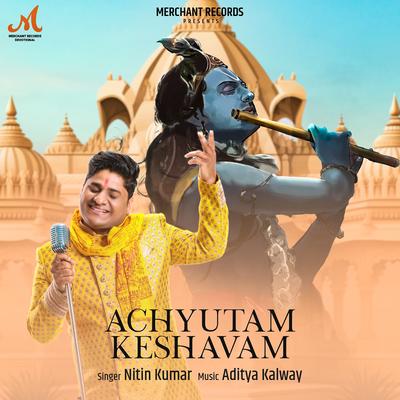 Achyutam Keshavam's cover
