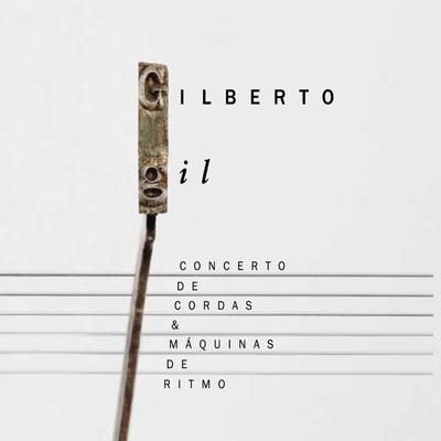 Não Tenho Medo da Morte (Ao Vivo) By Gilberto Gil's cover