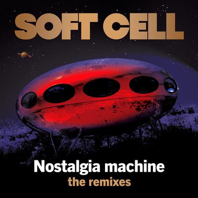 Nostalgia Machine (The Remixes)'s cover