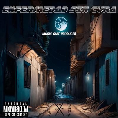 Enfermedad Sin Cura's cover