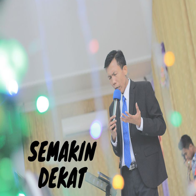 Semakin Dekat's cover