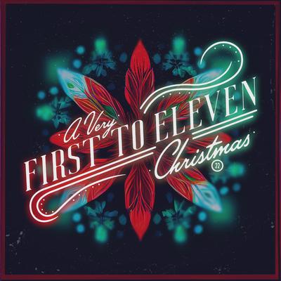 A Very First to Eleven Christmas 22's cover