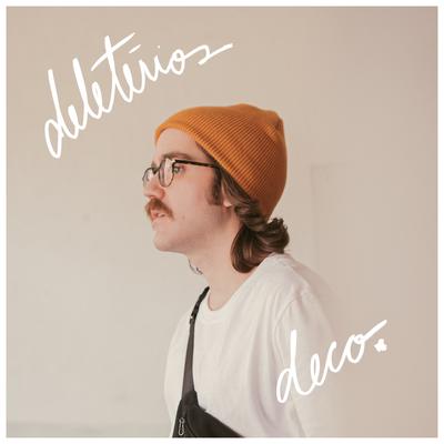 deletérios By deco.'s cover