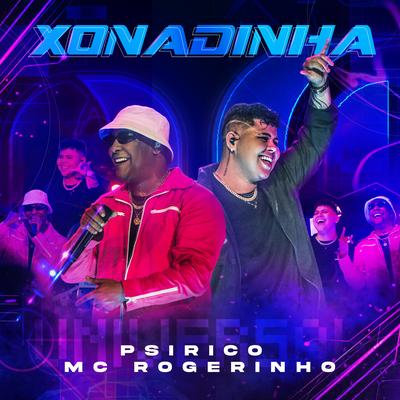 Xonadinha By Psirico, Rogerinho's cover