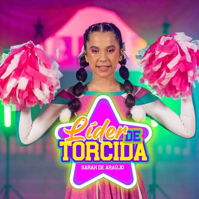 Lider de Torcida By Sarah de Araújo's cover