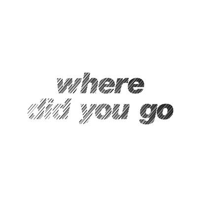 Where Did You Go By Kaskade's cover