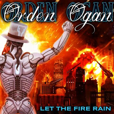 Let the Fire Rain By Orden Ogan's cover