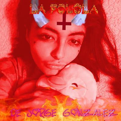 La Novia de Jorge Gonzalez Es Weona (Remasterizado)'s cover