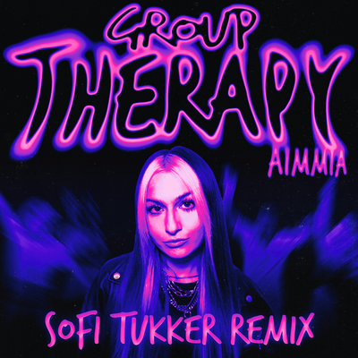 Group Therapy (SOFI TUKKER Remix) By AIMMIA, Sofi Tukker's cover