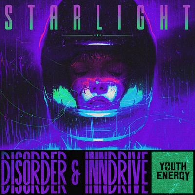 Starlight By DISORDER, INNDRIVE's cover