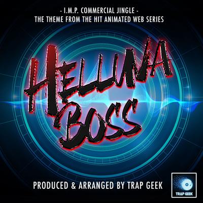 I.M.P Jingle (From "Helluva Boss") (Trap Version)'s cover