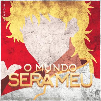 O Mundo Será Meu (Dio Brando)'s cover